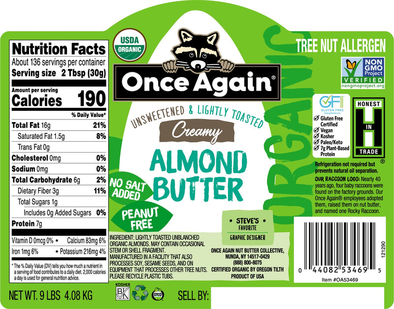 Once Again Almond Butter 9 lbs Bucket / Each Organic Creamy Almond Butter, Lightly Toasted - Salt Free, Unsweetened - 9 lbs